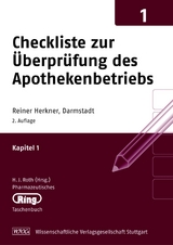 Pharmazeut. Ringtaschenbuch Bd. 1 Checkliste zur &Uuml;berpr&uuml;fung des Apothekenbetriebs - Reiner Herkner