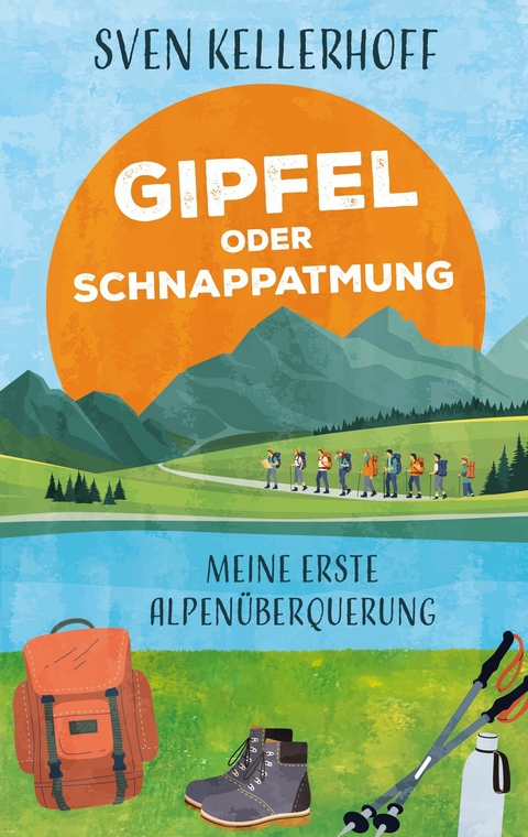 Gipfel oder Schnappatmung -  Sven Kellerhoff