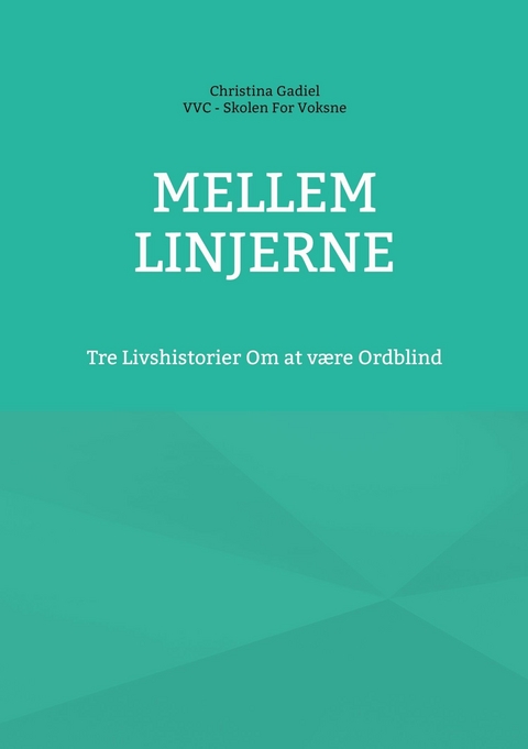 Mellem Linjerne - Christina Gadiel