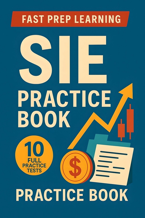 SIE Study Guide -  Fast Prep Learning