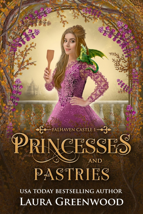 Princesses & Pastries -  Laura Greenwood