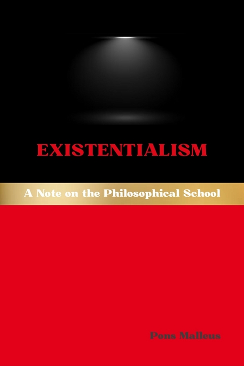 Existentialism -  Pons Malleus