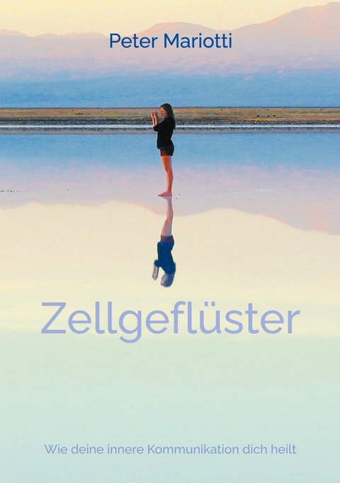 Zellgefl&uuml;ster -  Peter Mariotti