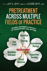 Pretreatment Across Multiple Fields of Practice - 
