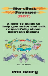 Merciless Savages - Phil Bellfy