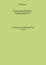 Gesammelte Schriften - Hans Furrer
