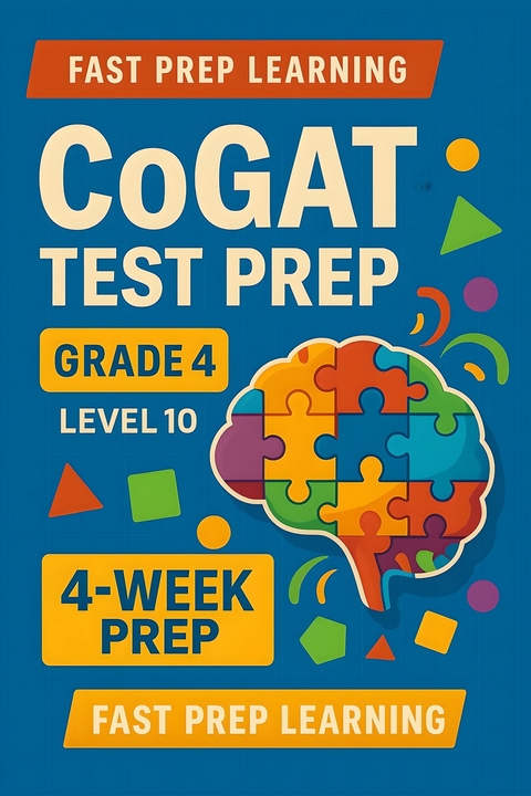 COGAT Test Prep Grade 4 Level 10 -  Fast Prep Learning