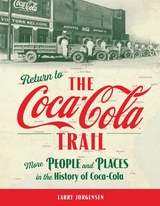 Return to the Coca-Cola Trail - Larry Jorgensen