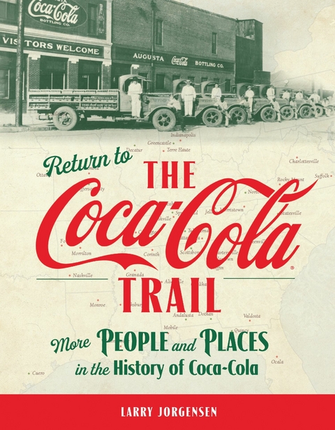Return to the Coca-Cola Trail - Larry Jorgensen