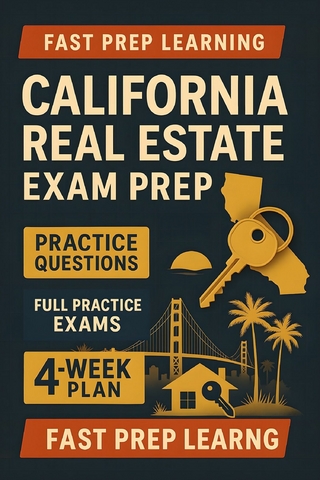 California Real Estate Exam Prep
