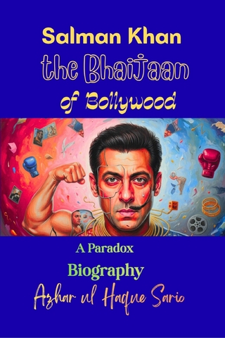 Salman Khan the Bhaijaan of Bollywood