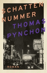 Schattennummer - Thomas Pynchon
