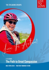 Love Is Action - Gyalwang Drukpa