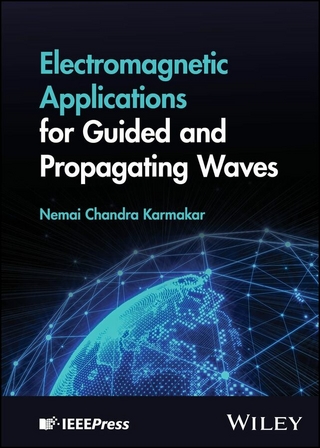 Electromagnetic Applications for Guided and Propagating Waves