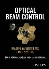 Optical Beam Control - Brij N. Agrawal, Jae Jun Kim, Sachin Agrawal