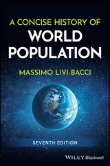 A Concise History of World Population - Massimo Livi-Bacci