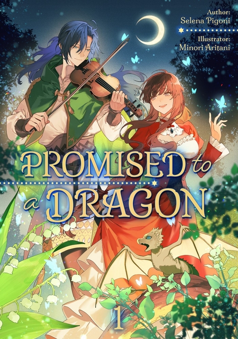 Promised to a Dragon: Volume 1 - Selena Pigoni