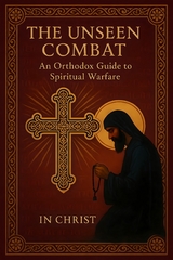 The Unseen Combat - In Christ