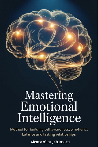 Mastering Emotional Intelligence