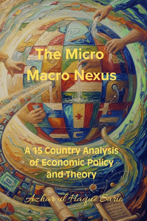 The Micro Macro Nexus - Azhar Ul Haque Sario