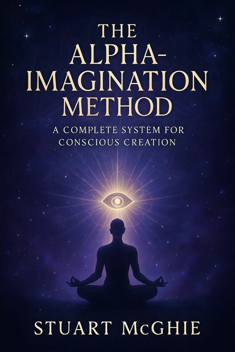 Alpha Imagination Method -  Stuart Mcghie