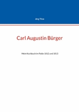 Carl Augustin B&uuml;rger - J&ouml;rg Titze