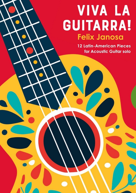 Viva la Guitarra! -  Felix Janosa