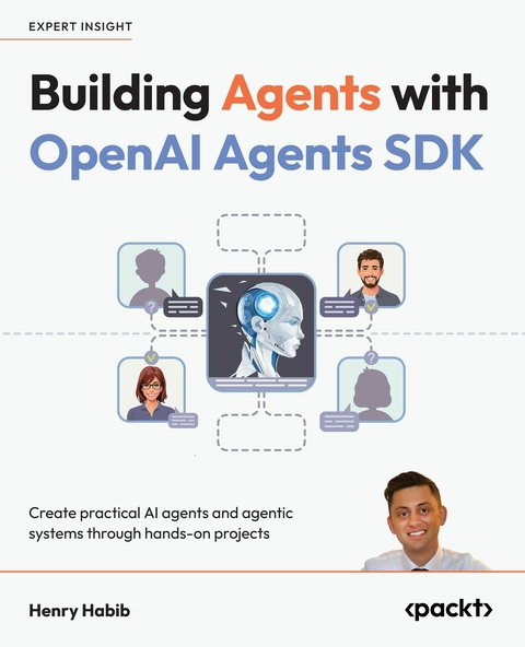Building Agents with OpenAI Agents SDK - Henry Habib