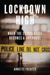 Lockdown High - Annette Fuentes