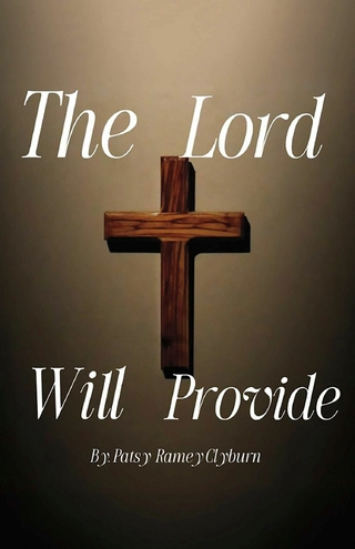 Lord Will Provide