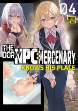 The Dorky NPC Mercenary Knows His Place: Volume 4 -  Toryuu