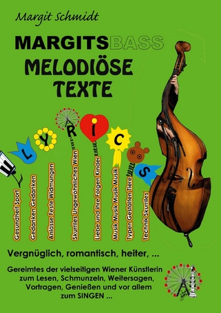 Margitsbass Melodiöse Texte