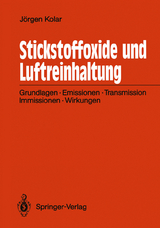 Stickstoffoxide und Luftreinhaltung - J&ouml;rgen Kolar