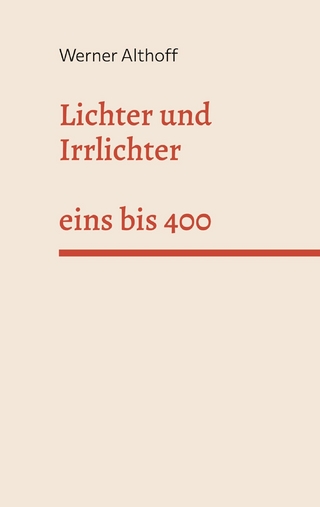 Lichter und Irrlichter