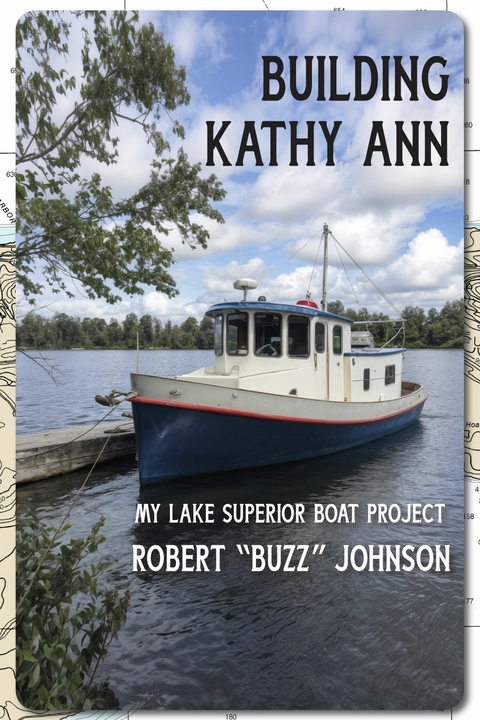 Building Kathy Ann - Robert Johnson