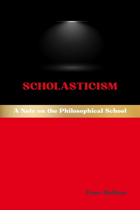 Scholasticism -  Pons Malleus