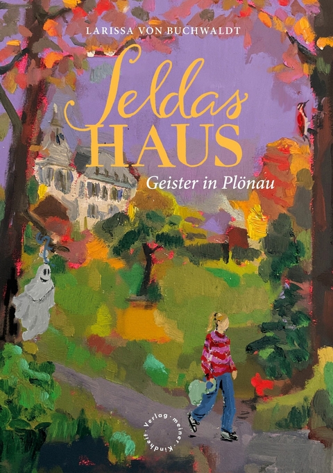 Seldas Haus -  Larissa von Buchwaldt