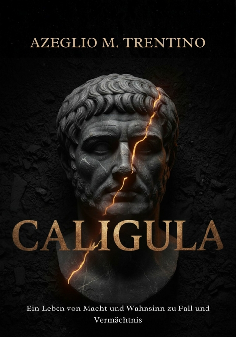 Caligula -  Azeglio M. Trentino