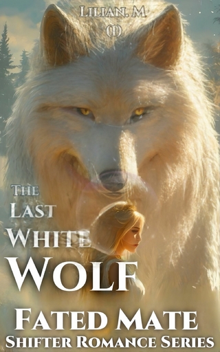 The Last White Wolf