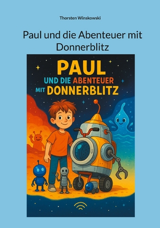 Paul und die Abenteuer mit Donnerblitz