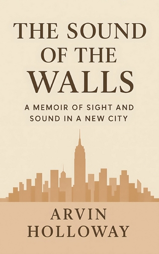 The Sound of the Walls