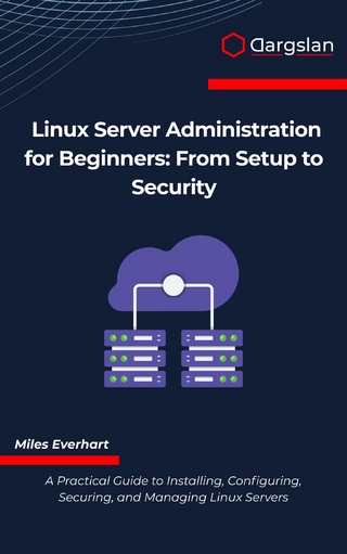 Linux Server Administration for Beginners