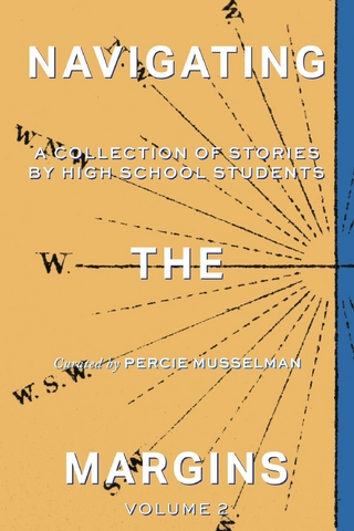 Navigating the Margins Volume 2