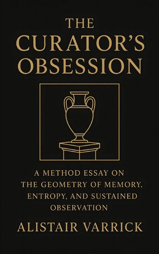 The Curator's Obsession