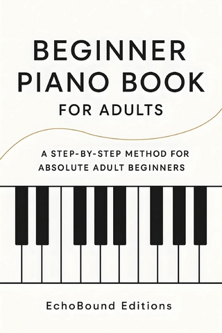 Beginner Piano Book for Adults