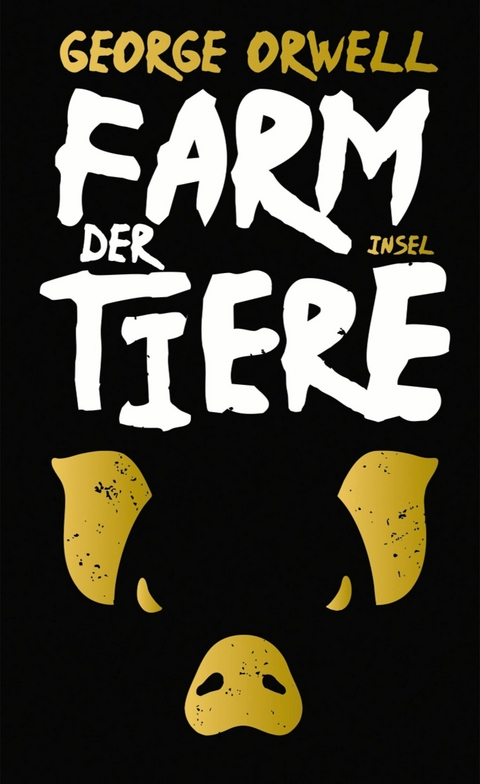 Farm der Tiere - George Orwell