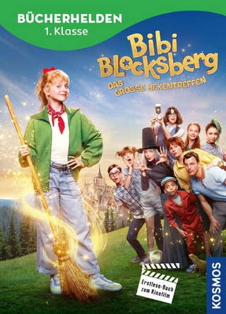 Bibi Blocksberg Bücherhelden 1. Klasse, Erstlese-Buch zum Kinofilm, Das große Hexentreffen