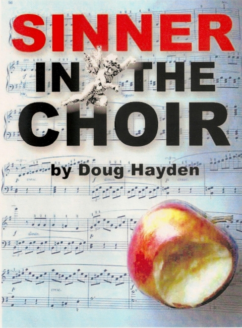 Sinner in the Choir - Doug Hayden