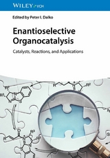 Enantioselective Organocatalysis - 