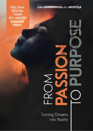 From Passion to Purpose